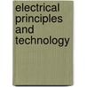Electrical Principles and Technology door John O. Bird