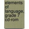 Elements of Language, Grade 7 Cd-rom door O'Dell