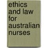 Ethics And Law For Australian Nurses