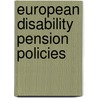 European Disability Pension Policies door Christopher Prinz