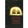 Explanation From Physics To Theology door Philip Clayton