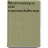 Faktorenanalyse Und Mokkenskalierung