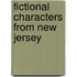 Fictional Characters from New Jersey