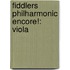 Fiddlers Philharmonic Encore!: Viola