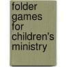 Folder Games For Children's Ministry door Susan Martins Miller