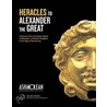 From Heracles To Alexander The Great door et al.