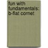 Fun With Fundamentals: B-Flat Cornet