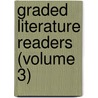 Graded Literature Readers (Volume 3) door Harry Pratt Judson