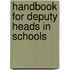 Handbook For Deputy Heads In Schools