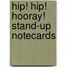 Hip! Hip! Hooray! Stand-Up Notecards by Marc Boutavant