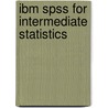 Ibm Spss For Intermediate Statistics door Nancy L. Leech