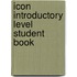 Icon Introductory Level Student Book