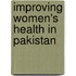 Improving Women's Health In Pakistan