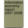 Information Economy Report 2007-2008 by United Nations Conference On Trade And Development