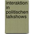 Interaktion In Politischen Talkshows