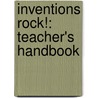 Inventions Rock!: Teacher's Handbook door Marti Lantz