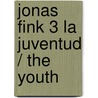 Jonas Fink 3 La Juventud / The Youth door Vittorio Giardino