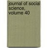 Journal Of Social Science, Volume 40 door Frederick Stanley Root