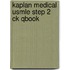 Kaplan Medical Usmle Step 2 Ck Qbook