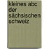 Kleines Abc Der Sächsischen Schweiz