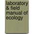 Laboratory & Field Manual of Ecology