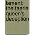 Lament: The Faerie Queen's Deception