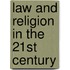 Law And Religion In The 21St Century