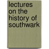 Lectures On The History Of Southwark door Jr. Robertson James