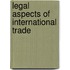Legal Aspects Of International Trade