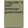 Magruder' S 2007 American Government door William A. Mcclenaghan