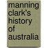 Manning Clark's History Of Australia
