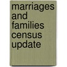 Marriages And Families Census Update door Nijole Benokraitis