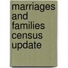 Marriages And Families Census Update by Nijole Benokraitis