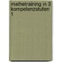 Mathetraining In 3 Kompetenzstufen 1
