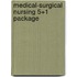 Medical-Surgical Nursing 5+1 Package
