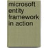 Microsoft Entity Framework In Action
