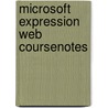 Microsoft Expression Web Coursenotes door Technology Course