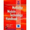 Multichip Module Technology Handbook door Philip E. Garrou