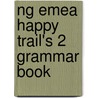 Ng Emea Happy Trail's 2 Grammar Book door Richard Heath