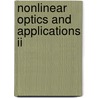 Nonlinear Optics And Applications Ii by Mario Bertolotti