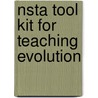 Nsta Tool Kit For Teaching Evolution door Judy Elgin Jensen