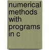 Numerical Methods with Programs in C door T.R. Ramachandran