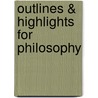 Outlines & Highlights For Philosophy door Cram101 Textbook Reviews