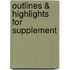 Outlines & Highlights For Supplement
