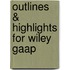 Outlines & Highlights For Wiley Gaap