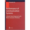 Performance Of Communication Systems door Alexander Ost