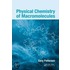 Physical Chemistry of Macromolecules