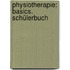 Physiotherapie: Basics. Schülerbuch