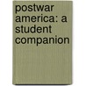 Postwar America: A Student Companion door Harvard Sitkoff
