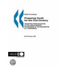 Preparing Youth For The 21st Century by Publishing Oecd Publishing